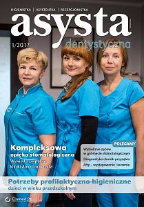 Asysta Dentystyczna wydanie nr 1/2017